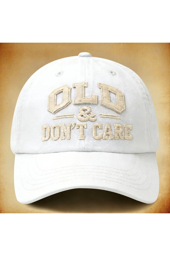 Funny "Old & Don't Care" Baseball Cap, Embroidered Washed Cotton Dad Hat, Novelty Retirement Gift for Men, Dad, Grandpa, Casual Daily Wear Hat White