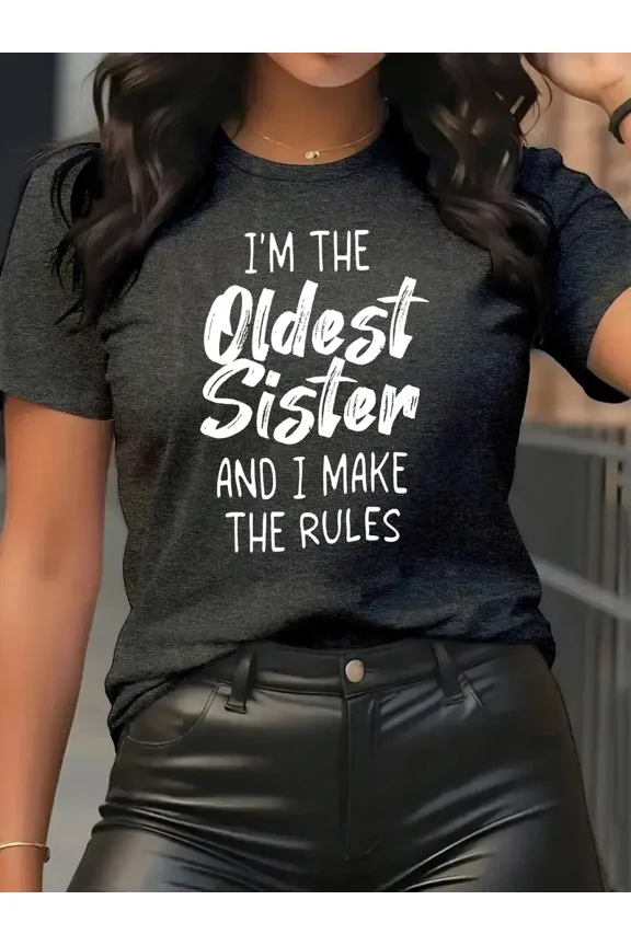 Funny Oldest Sister Rule Maker Quote Women Short Sleeve Graphic T-Shirt