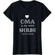 Funny Oma Shirt - Hilarious Gift for Grandma - Oma Is My Name T-Shirt