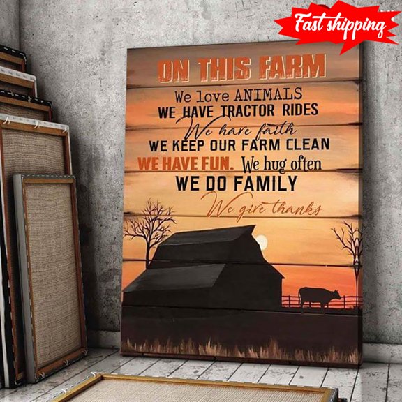 Funny On This Farm We Love Animals We Have Tractor Rides We Have Faith We Keep Our Farm Clean 11 x 17 Inch Poster