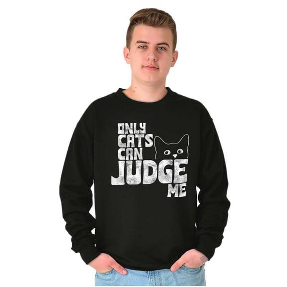 Funny Only Cats Can Judge Me Joke Unisex Plus Fleece Graphic Sweatshirt Brisco Brands 5X