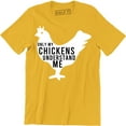thumbnail image 1 of Funny Only My Chickens Understand Me - Animal Lovers Men's Gift T-Shirt, 1 of 4