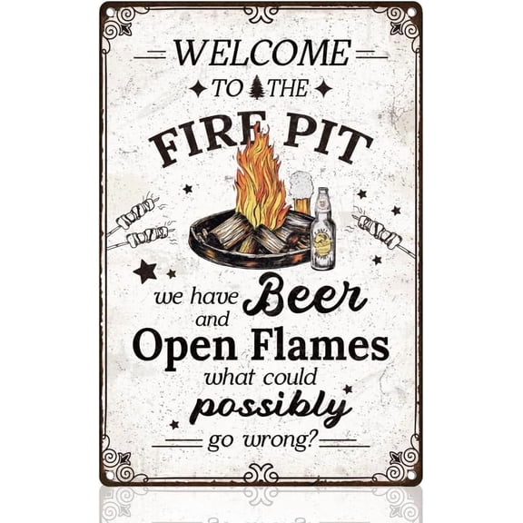 Funny Open Flames Backyard Camping Wall Decor Tin Sign 8" x 12" Welcome to the Fire Pit We Have Beer and Open Flames Metal Sign Vintage Wall Art Poster