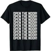 Funny Open the Noor Merch Meme, Open the Door Open Na Noor T-Shirt