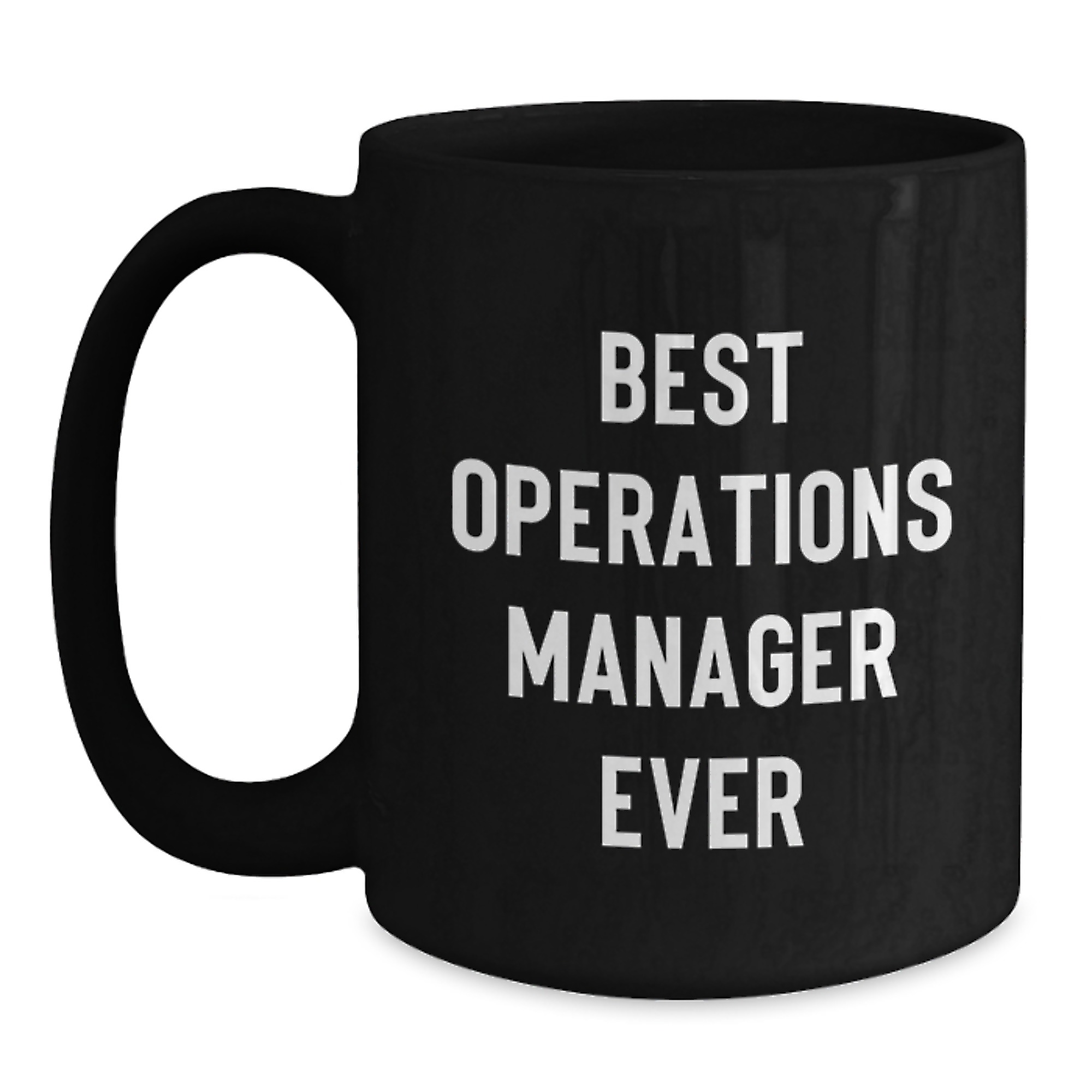 Funny Operations Manager Gifts for Men, Best Operations Manager Ever ...