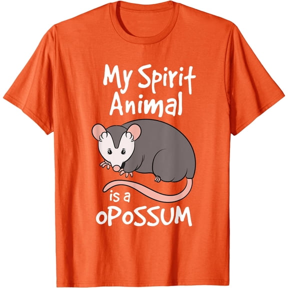 Funny Opossum My Spirit Animal Is a Opossum Unisex T-Shirt for Men Women Kids Toddler,Orange Color,Size M