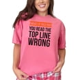 thumbnail image 1 of Funny Optical Illusion Message, Crunchberry Comfort Colors T-Shirt, XL, 1 of 3