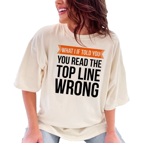 Funny Optical Illusion Message, Ivory Comfort Colors T-Shirt, Medium