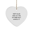 thumbnail image 1 of Funny Optometrist Gifts, Keep Calm Heart Ornament for Christmas, Gifts from Friends, Family, Coworkers to Optometrist Men, Women, Colleagues, 1 of 4