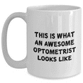 thumbnail image 1 of Funny Optometrist Gifts from Family, Awesome Optometrist Quotes on White Coffee Mug, Father's Day Unique Gifts, 1 of 4