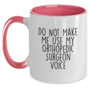 Funny Orthopedic Surgeon Gifts from Friends and Family for the Man Who Doesn't Want to Use His Orthopedic Surgeon Voice - Cute Two Tone Coffee Mug for Christmas Unique Presents
