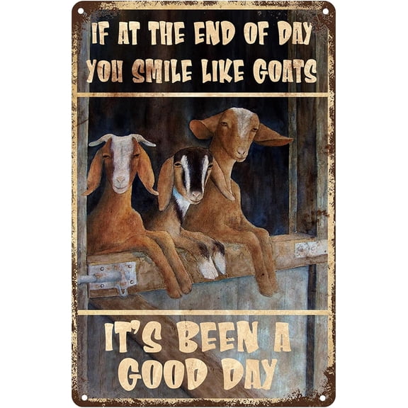Funny Outdoor Goat Sign, Home Wall Decor Goat, Goats Art Print Art Wall Decor, If at The End of Day, Farmhouse Decor, Metal Sign 12X8 Inch