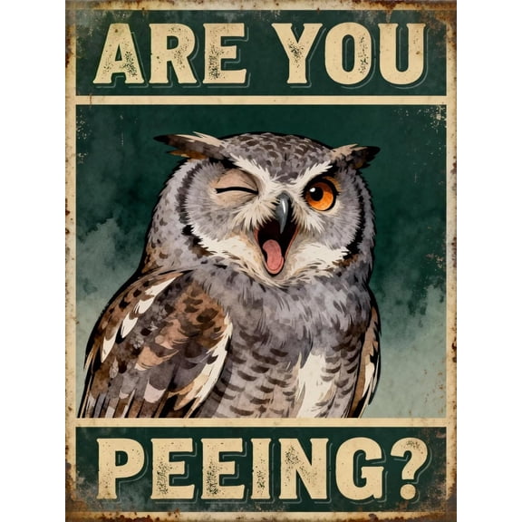 Funny Owl Are You Pooping Tin Sign Vintage Metal Wall Decor Humorous Bathroom Farmhouse Rustic Wall Art Indoor Outdoor 8x12 Inch