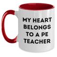 thumbnail image 1 of Funny PE Teacher Gifts, My Heart Belongs To A PE Teacher Two Tone Coffee Mug, Father's Day Unique Presents from Family to PE Teacher, 1 of 4