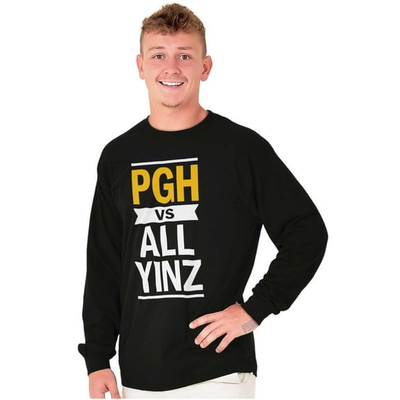 Funny PGH Pennsylvania Vs All Yinz Long Sleeve TShirt Men Women Brisco Brands X