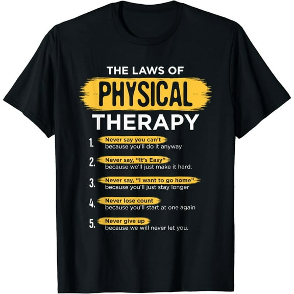 Funny PT Physical Therapy Gift Therapist Month T-Shirt