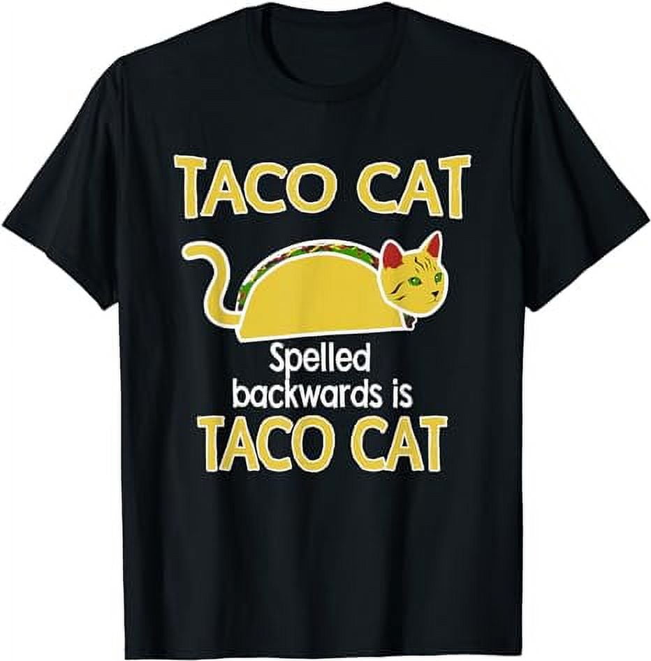 Funny Palindrome Joke Tacocat Spelled Backwards Is Taco Cat TShirt