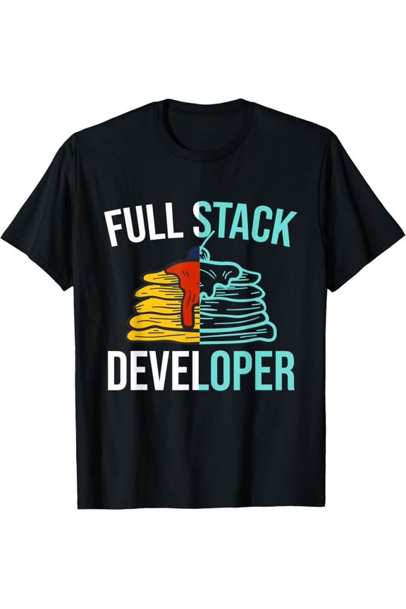 Funny Pancake Full Stack Developer T-Shirt