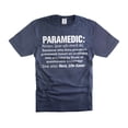 thumbnail image 1 of Funny Paramedic Definition Shirts Paramedic Gifts Mens Womens Paramedic Unisex Shirts (3X-Large Navy Blue), 1 of 6