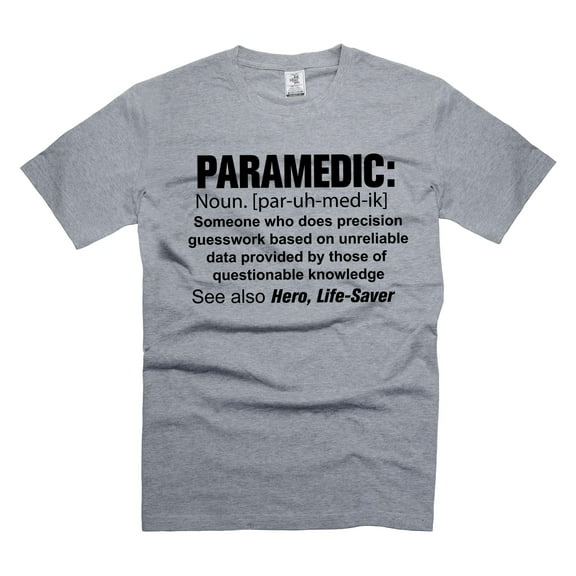 Funny Paramedic Definition Shirts Paramedic Gifts Mens Womens Paramedic Unisex Shirts (X-Large Grey)