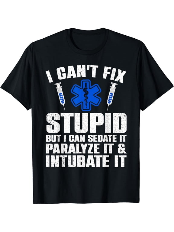 Funny Paramedic Design For Men Women EMT Paramedic EMS Lover T-Shirt