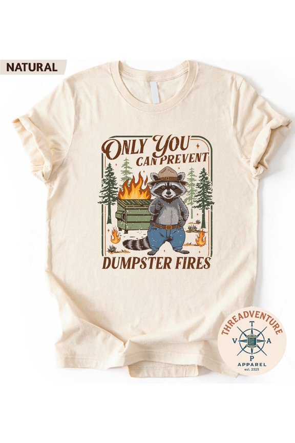 Funny Parody Shirt Dumpster Fire Raccoon TShirt Mental Health Top Funny Raccoon Meme TShir