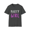 thumbnail image 1 of Funny Party Girl T-Shirt, Funny, Sarcastic Gag Gift,  Adult Shirt For Women, 1 of 3