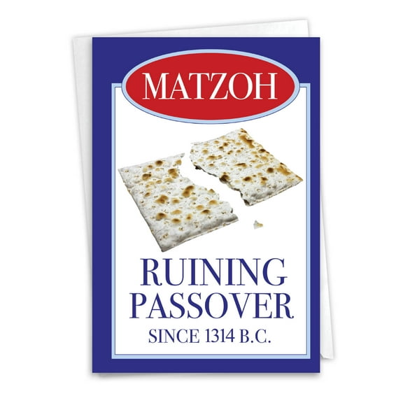 Funny Passover Greeting Card with 5 x 7 Inch Envelope (1 Card) Matzoh Ruin - Broken Matzoh Bread