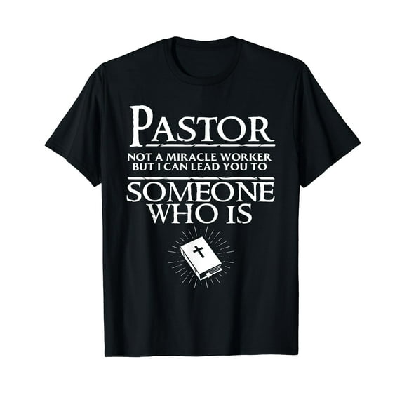 Funny Pastor Gift For Men Cool Christian Church Appreciation T-Shirt