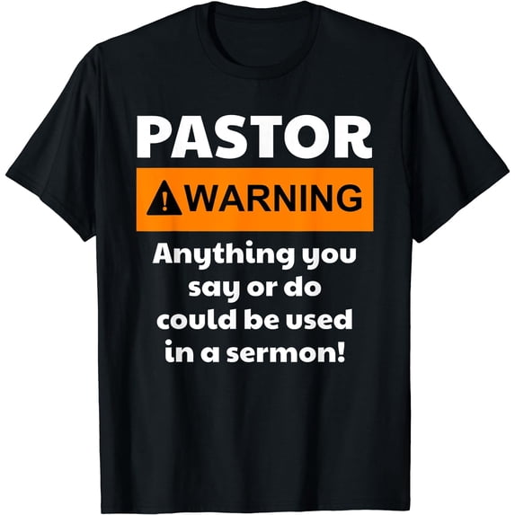 Funny Pastor Shirt - Warning I Might Put You In A Sermon T-Shirt