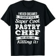 thumbnail image 1 of Funny Pastry Chef T-Shirt Gift, 1 of 4