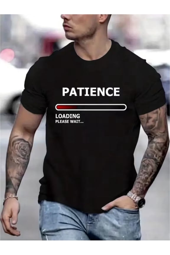Funny Patience Loading Please Wait Graphic T-Shirt Men's Sarcastic Humor Short Sleeve Casual Tee Top