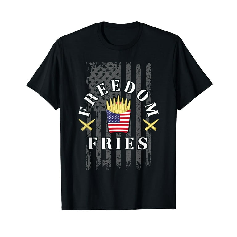 Funny Patriotic Freedom Fries 2nd Amendment Freedom Fries T Shirt Walmart