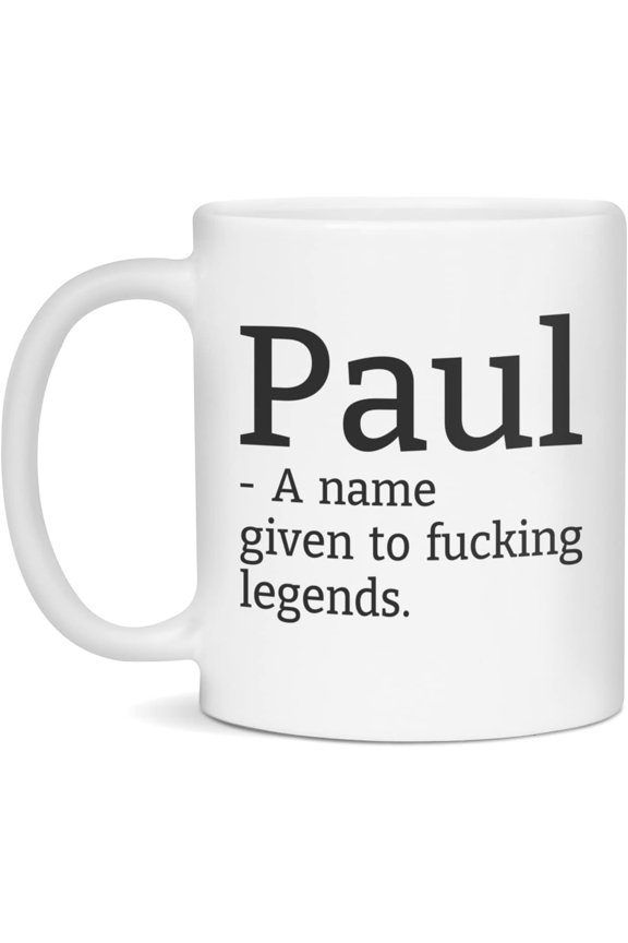 Funny Paul Mug, Paul Name Mug, Paul Coffee Mug, 11-Ounce White