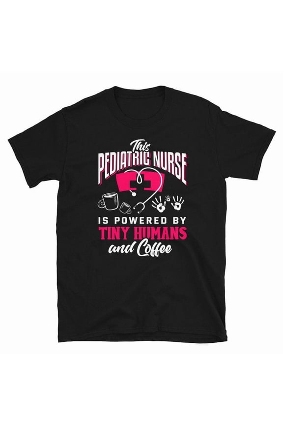 Funny Pediatric Nurse Shirt Coffee Lover Gift Hospital Graphic Tee,for men and women up to 5XL
