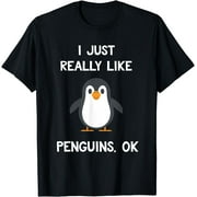 Funny Penguin Gift I Just Really Like Penguins OK T-Shirt