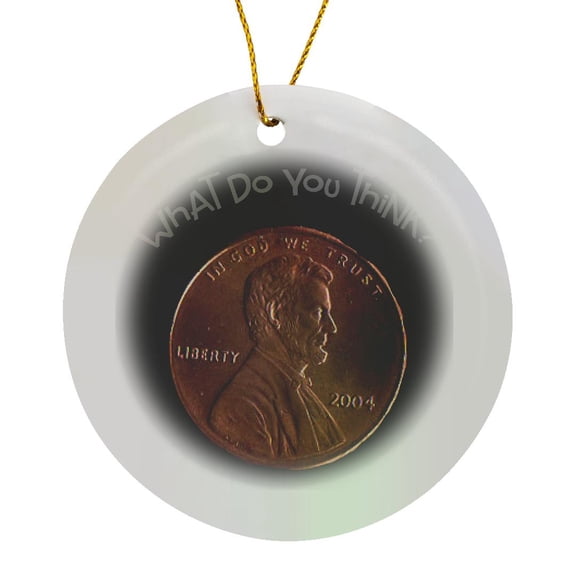 3drose, Funny Penny for Your Thoughts Penny Asks What Do You Think Pun, Circle Porcelain Ornament
