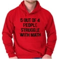 thumbnail image 1 of Funny People Struggle With Math Unisex Plus Fleece Graphic Hoodie Brisco Brands 4X, 1 of 5