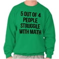 thumbnail image 1 of Funny People Struggle With Math Unisex Plus Fleece Graphic Sweatshirt Brisco Brands 2X, 1 of 5