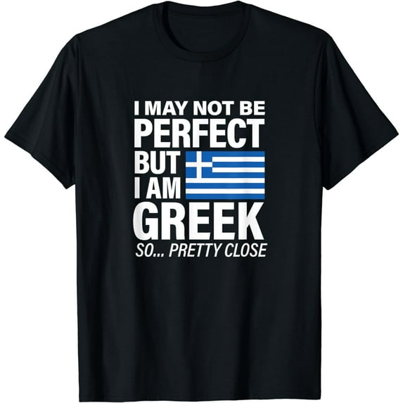 Funny Perfect Greek Flag Design - I Love Greece T-Shirt