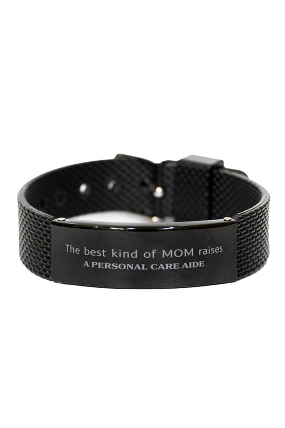 Funny Personal Care Aide Mom Gifts, The best kind of MOM raises Personal Care Aide, Birthday, Mother's Day, Cute Black Shark Mesh Bracelet for Personal Care Aide Mom