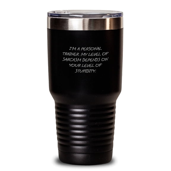 Funny Personal Trainer Tumbler Gifts for Friends and Family - I'm A Personal Trainer - Christmas Unique Presents from Men