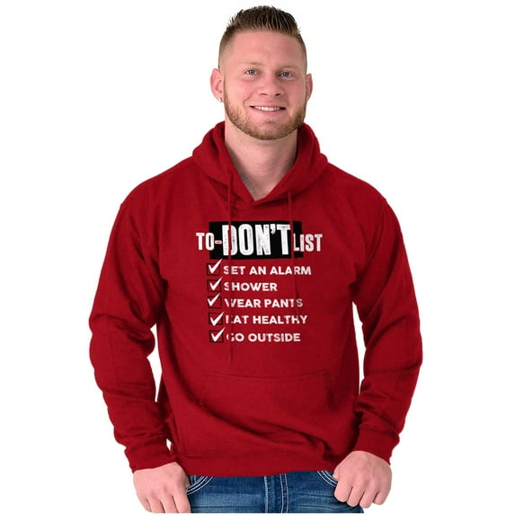 Funny Lazy Life To Don't List Hoodie Sweatshirt Women Men Brisco Brands M