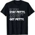 thumbnail image 1 of Funny Petty Saying Text Unisex Cotton Short Sleeve Graphic T-Shirt, 1 of 6