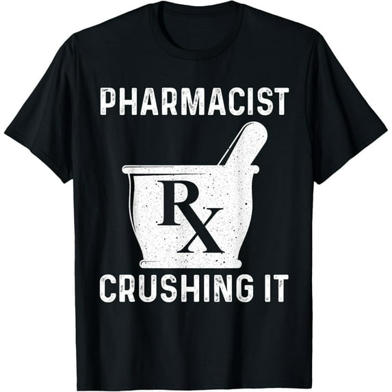 Funny Pharmacist Design For Men Women Pharmacy Technician T-Shirt
