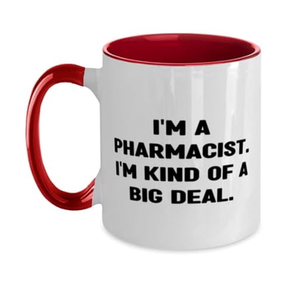 Funny Pharmacist Gifts, I'm a Pharmacist. I'm kind of a big deal, Birthday Two Tone 11oz Mug For Pharmacist from Team Leader, Birthday present, Gift ideas, Unique gifts, Personalized gifts, Handmade