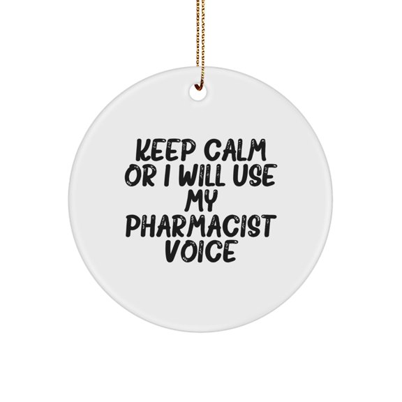 Funny Pharmacist Gifts for Men Women Friends Coworkers Family - Keep Calm Circle Ornament, White, Christmas Unique Present