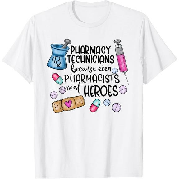 Funny Pharmacy Technician CPhT Pharmacist Pharm Tech T-ShirtMen and women, White T-shirt, size: Extra large