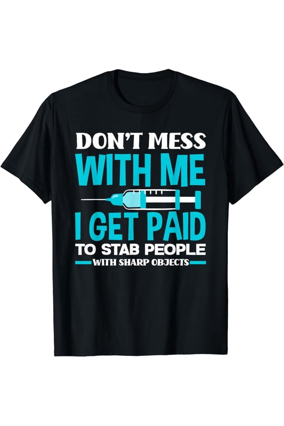 Funny Phlebotomist T-Shirt
