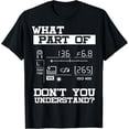 thumbnail image 1 of Funny Photographer What Don't You Understand Gift Idea T-Shirt, 1 of 4